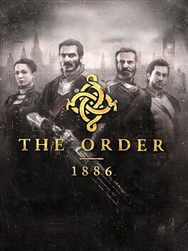 The Order: 1886 - Playstation 4 - Sealed Brand New