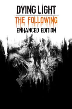 Dying Light The Following Enhanced Edition - Playstation 4 - Used